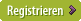 registrieren